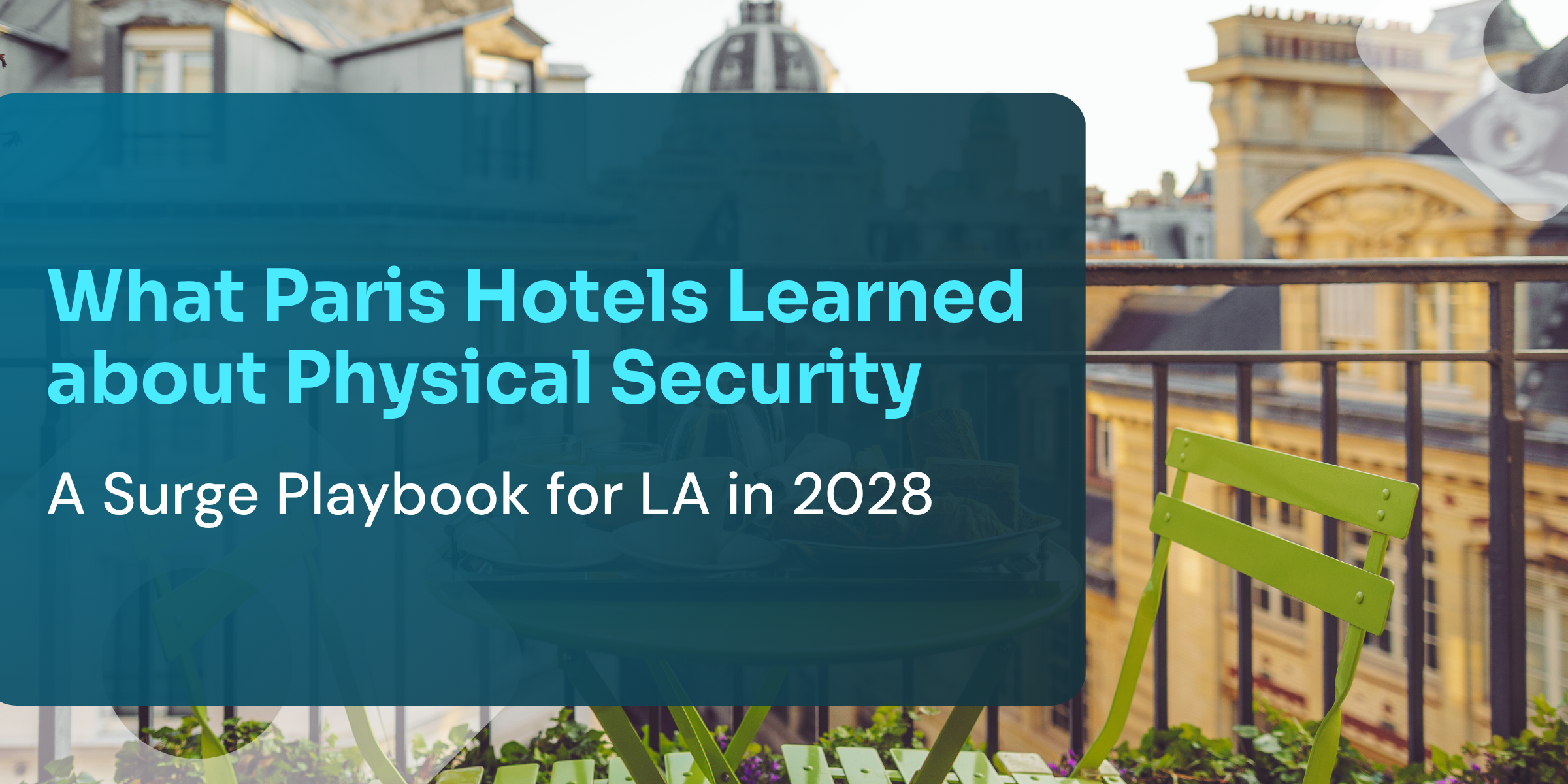 What Paris Hotels Learned in 2024: A Surge Playbook for LA in 2028